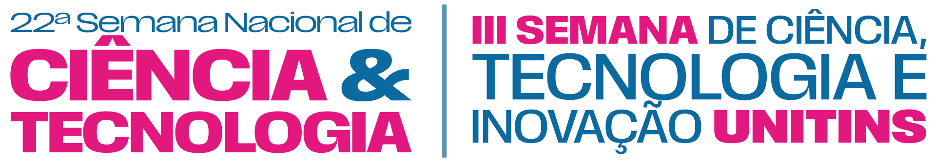 SNCT - Semana Nacional de Ciência e Tecnologia